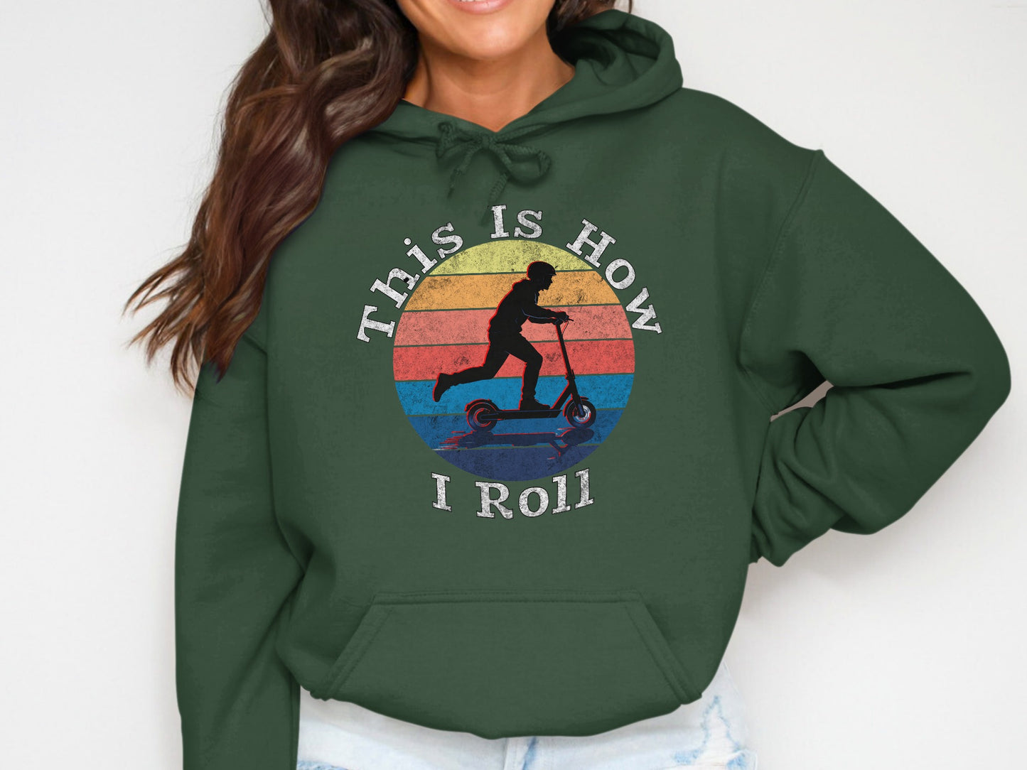 This Is How I Roll Scooter Hoodie Fun Casual Wear