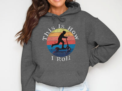 This Is How I Roll Electric Scooter Hoodie